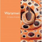 Waramwi: A cobra grande