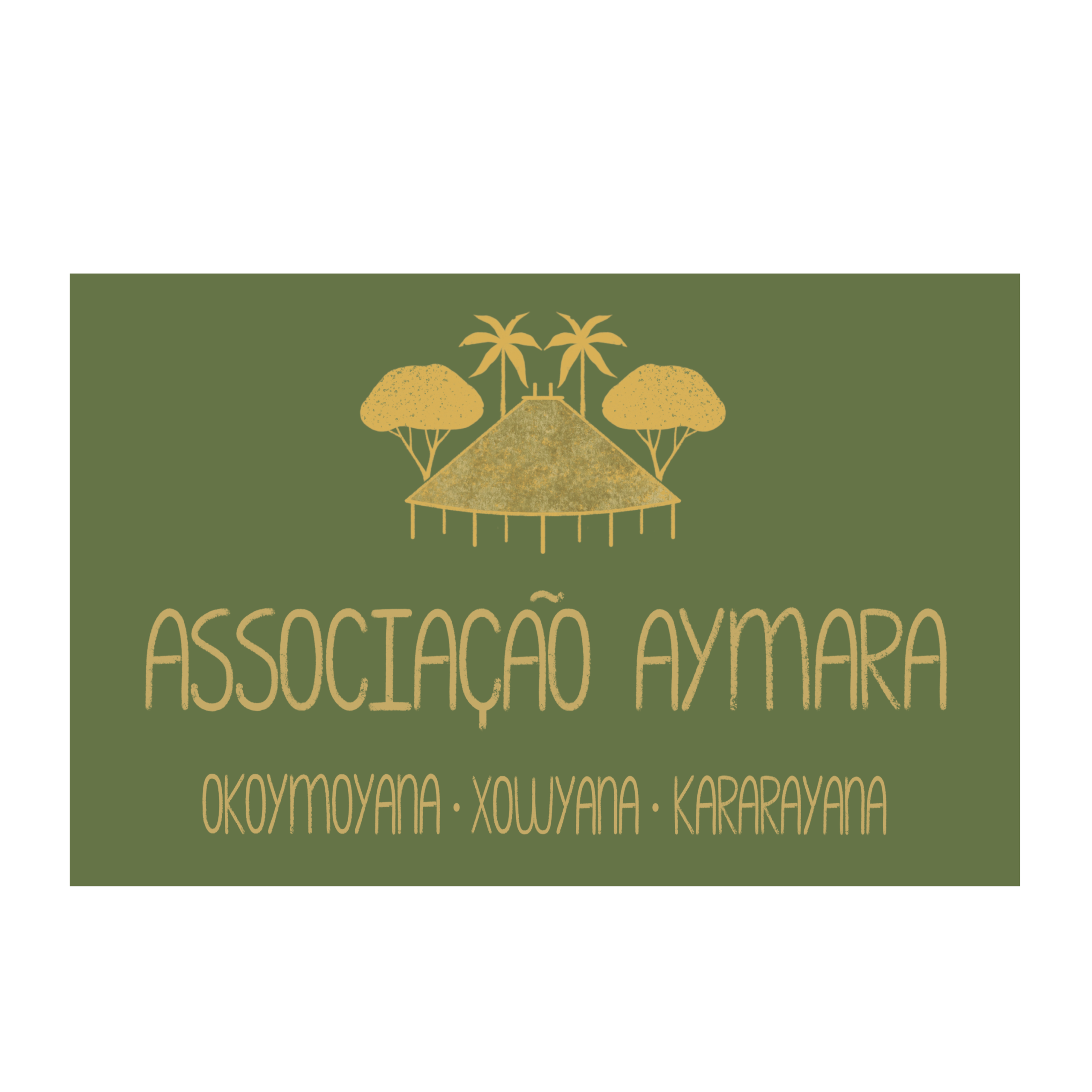 Associação Aymara - Povos Okoymoyana, Xowyana e Kararayana